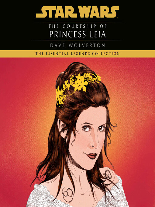 Title details for The Courtship of Princess Leia by Dave Wolverton - Available